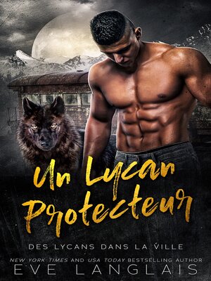 cover image of Un Lycan Protecteur